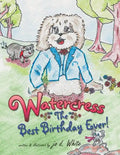 Watercress: The Best Birthday Ever! - Paperback
