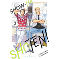 Show-Ha Shoten!, Vol. 2 - Paperback