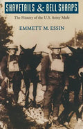 Shavetails and Bell Sharps: The History of the U.S. Army Mule - Paperback