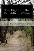 The Fight for the Republic in China - Paperback