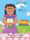 Let's Go To D.C.! - Paperback