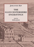Johannes Kip, The Gloucestershire Engravings - Hardcover