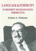Language & Ethnicity in Minority Sociolinguistic Perspective - Paperback