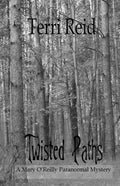 Twisted Paths: A Mary O'Reilly Paranormal Mystery - Book Nine - Paperback
