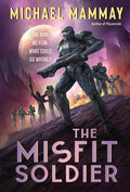 The Misfit Soldier - Paperback
