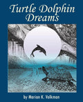 Turtle Dolphin Dreams - Paperback