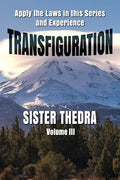 Transfiguration Volume III - Paperback