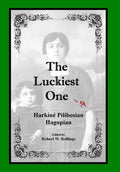 The Luckiest One - Hardcover