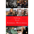 Talking Back: . . . to Presidents, Dictators, and Assorted Scoundrels - Paperback