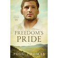 Freedom's Pride: Path to Freedom - Book Two - Paperback