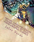 Twenty Thousand Leagues Under the Sea by Jules Verne (Original Classics) - Paperback