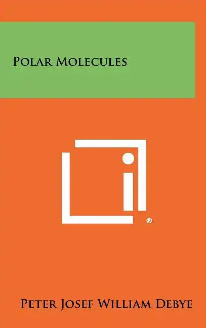 Polar Molecules - Hardcover