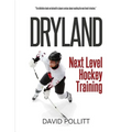 Dryland: Next Level Hockey Training - Paperback