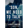 Son, We Need to Talk: Coping with My Son's Suicide - Hardcover