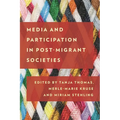 Media and Participation in Post-Migrant Societies - Paperback