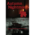 Autumn Nightmare - Paperback