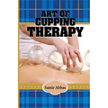 Art of Cupping Therapy - Paperback