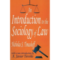 An Introduction to the Sociology of Law - Paperback