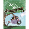 The Weird Sisters: A Robin, a Ribbon, and a Lawn Mower - Paperback