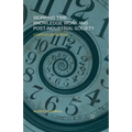 Working Time, Knowledge Work and Post-Industrial Society: Unpredictable Work - Paperback