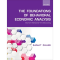Foundations of Behavioral Economic Analysis: Volume III: Behavioral Time Discounting - Paperback