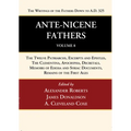 Ante-Nicene Fathers: Translations of the Writings of the Fathers Down to A.D. 325, Volume 8 - Paperback