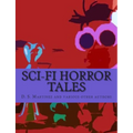 SCI-FI Horror Tales - Paperback