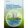 Global Markets, Diverse Economies: Integrating Economics, Culture and Esg Strategies - Hardcover