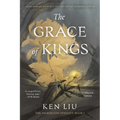 The Grace of Kings - Paperback