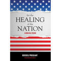For the Healing of the Nation: A Biblical Vision - Paperback