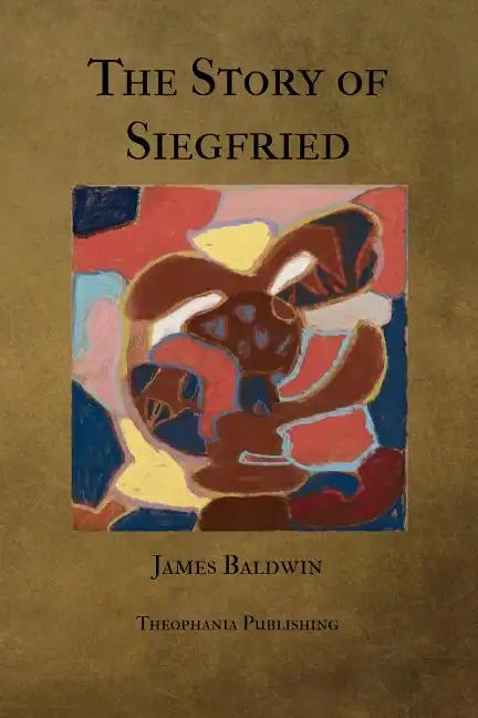 The Story of Siegfried - Paperback