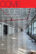 Come Together: Surviving Sandy, Year 1 - Hardcover