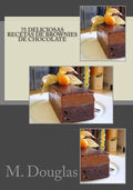 75 Deliciosas Recetas de Brownies de Chocolate - Paperback