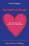The Heart of Things - Paperback