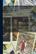 Tetractys Anti-astrologica, or, the Four Chapters in the Explanation of the Grand Mystery of Godliness, Which Contain a Brief but Solid Confutation of - Paperback