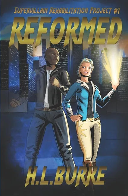 Reformed: Supervillain Rehabilitation Project - Paperback