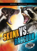 Skunk vs. Raccoon - Paperback