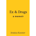 Ex & Drugs - Paperback