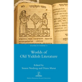Worlds of Old Yiddish Literature - Hardcover