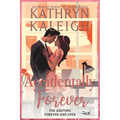 Accidentally Forever - Paperback