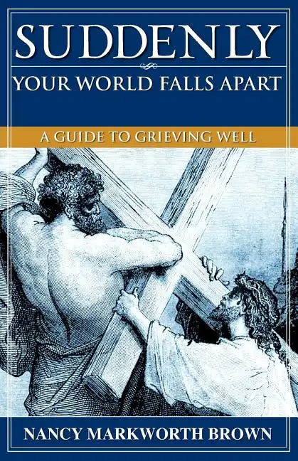 Suddenly-Your World Falls Apart - Paperback