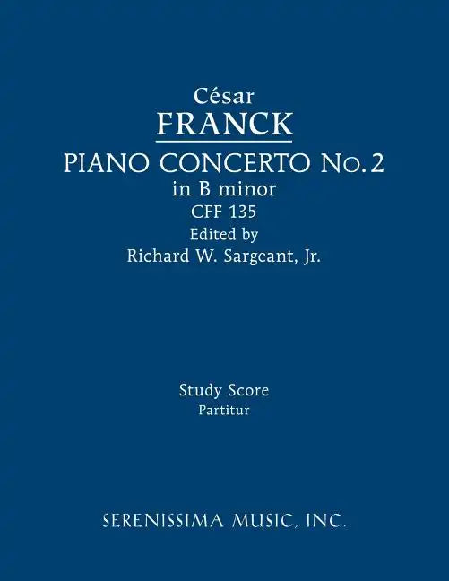 Piano Concerto in B minor, CFF 135: Study score - Paperback