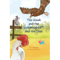 The Hawk and the Hummingbird And the Clock - Paperback