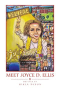 Meet Joyce D. Ellis - Paperback