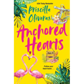 Anchored Hearts: An Entertaining Latinx Second Chance Romance - Paperback