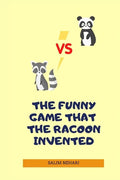 The Funny Game That the Racoon Invented - Paperback