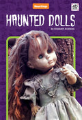 Haunted Dolls - Library Binding