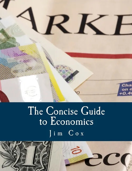The Concise Guide to Economics (Large Print Edition) - Paperback