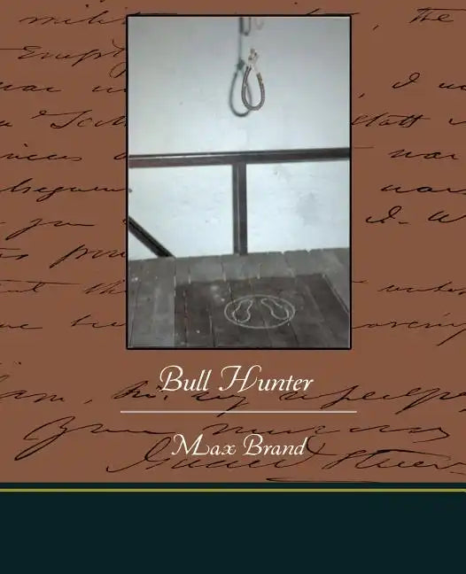 Bull Hunter - Paperback