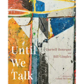 Until We Talk - Paperback